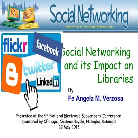 Social networking and its impact on libraries  