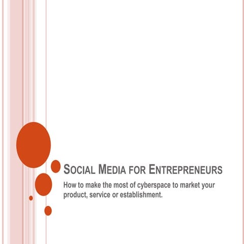 Social networking and media for entreprenuers