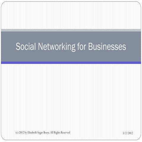 Social networking for businesses 2012 part 0 intro