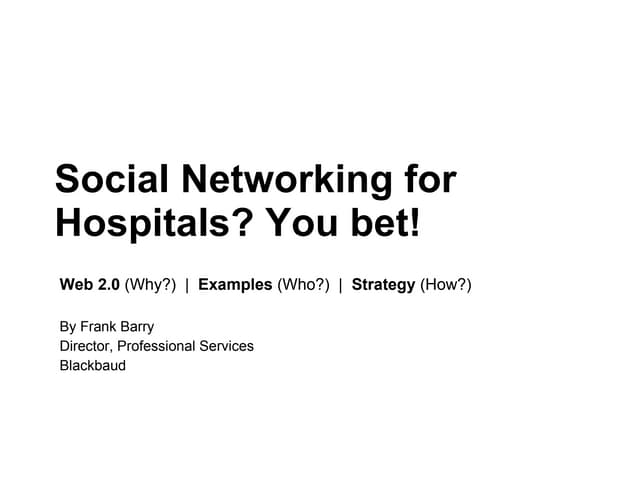 Social Networking For Hospitals