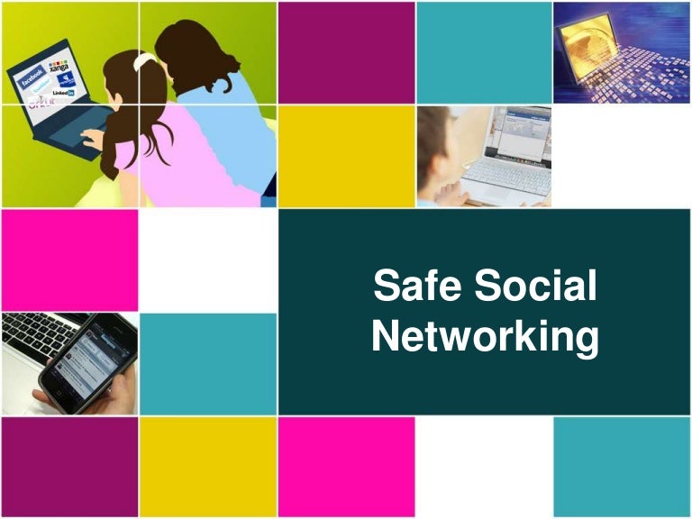 Safe Social Networking