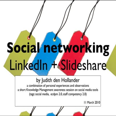 Social Networking LinkedIn Slideshare