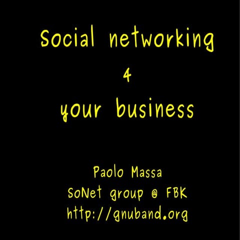Social Networking 4 your business