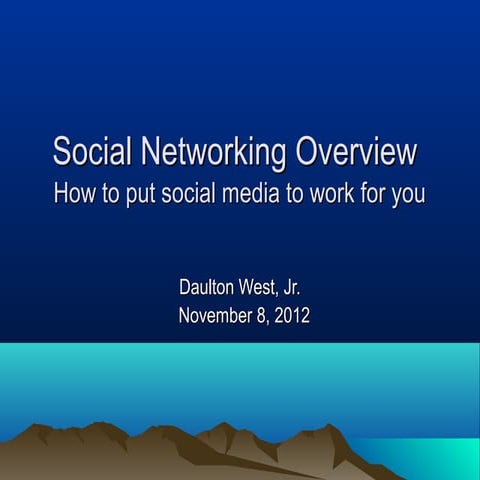 Social networking overview