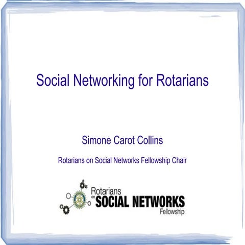 Social Networking for Rotarians