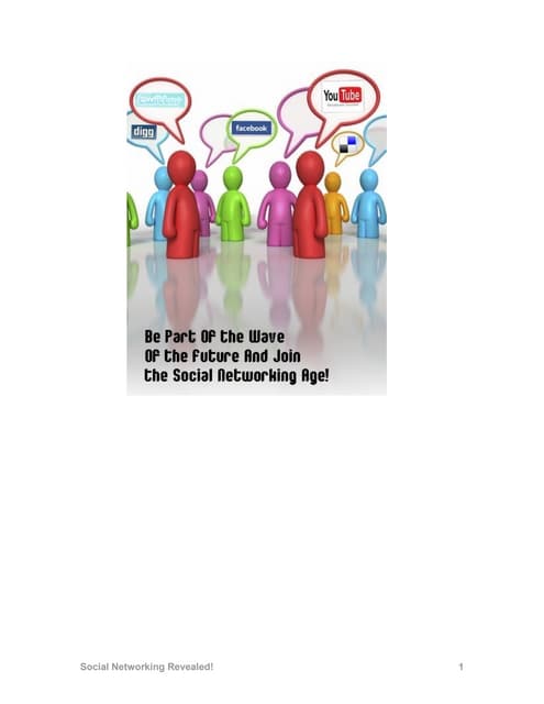 Social networking revealed