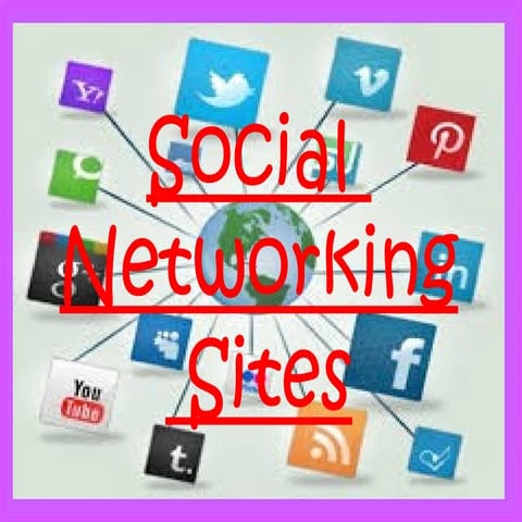 Social networking sites