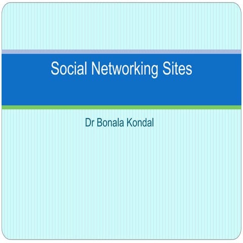Social networking sites