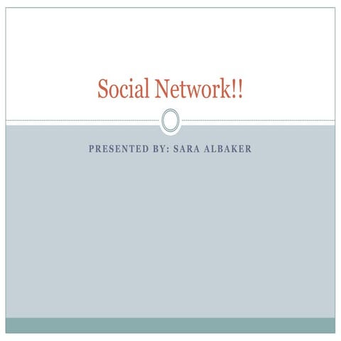 Social network presentation