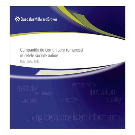 Campaniile de comunicare romanesti in retele sociale online