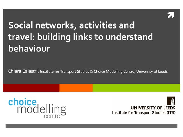 Social networks, activities, and travel - building links to understand behaviour