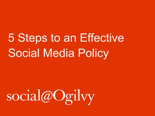 5 Steps to an Effective Social Media Policy
