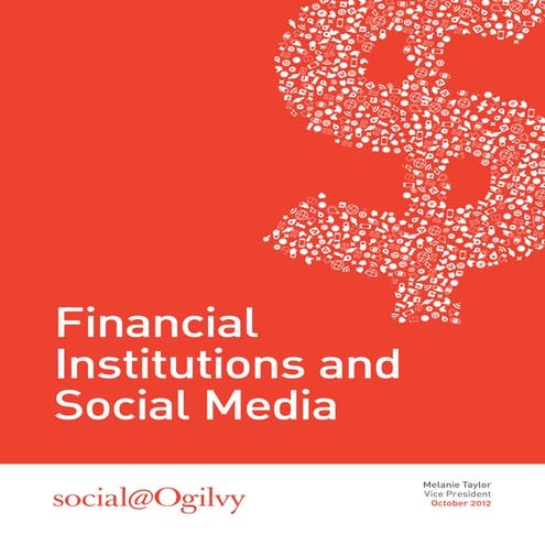 Financial Institutions and Social Media 