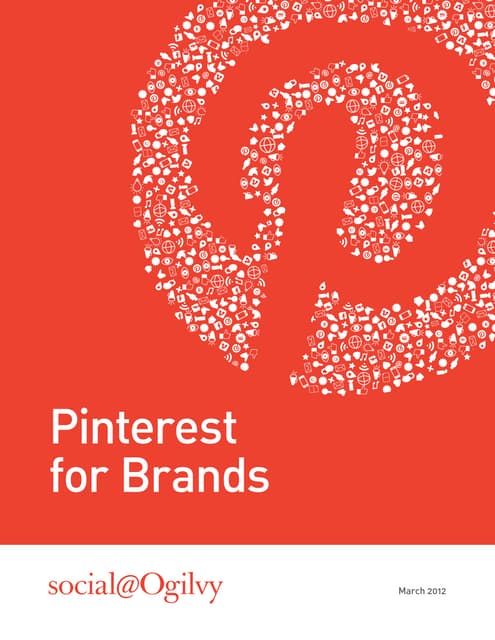 Social@Ogilvy On: Pinterest for Brands