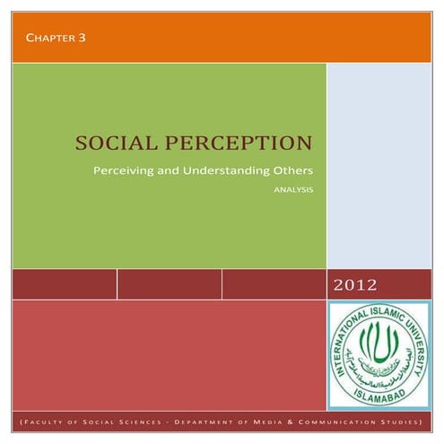 Social Perception – perceiving and understanding others - Analysis
