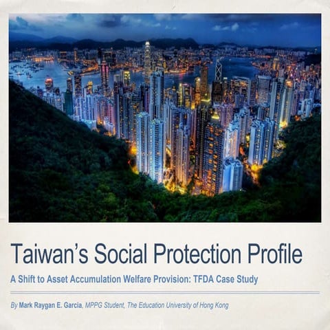 Taiwan's Social Protection: Shift to Asset Accumulation Welfare Provision