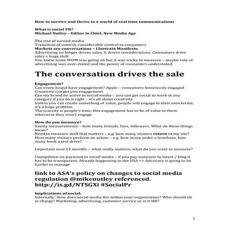 Social PR conference; how to survive and thrive in a world of real time commu...