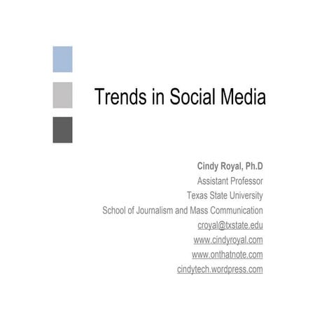Trends in Social Media