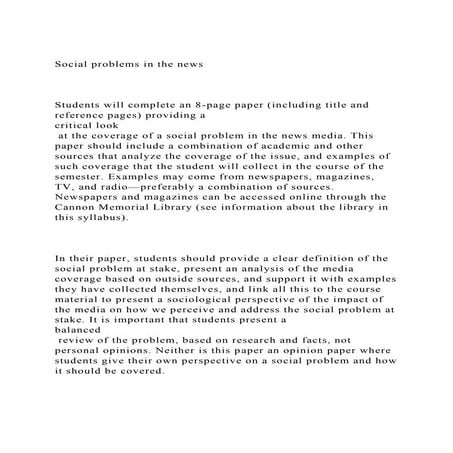 Social problems in the newsStudents will complete an 8-pag.docx