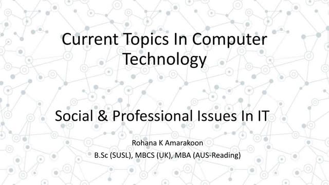 Social & professional issues in IT
