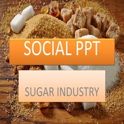 SUGAR PRESENTATION.pptx