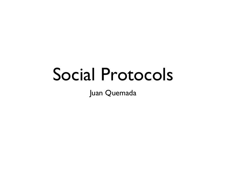Social Protocols
