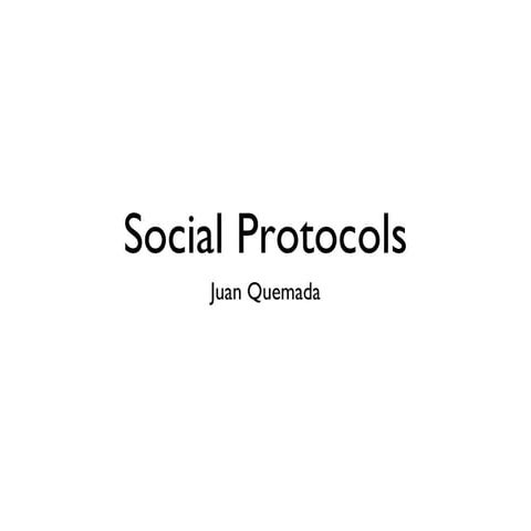 Social Protocols