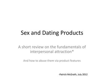Sex, Dating, and Psychology