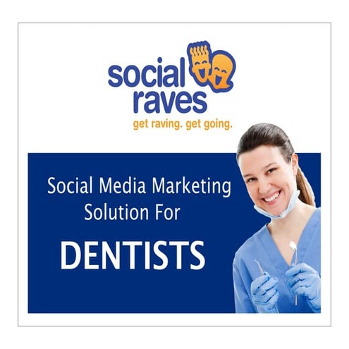 Social Media Marketing Solution for Dentists