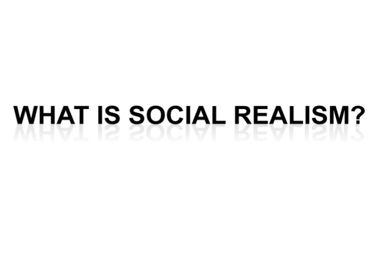 What Is Social Realism 
