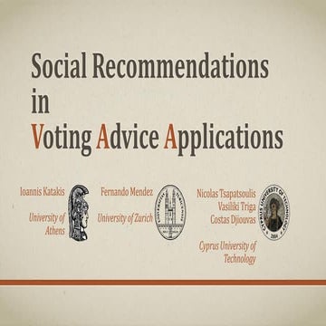 Social Recommendations in Voting  Advice Applications