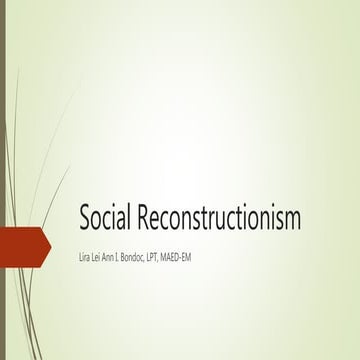 Social reconstructionism ppt
