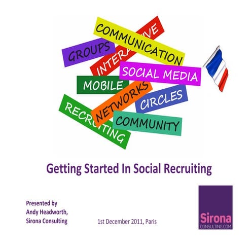 Social Recruiting: Tools, Technologies and Techniques