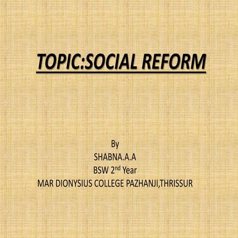 Social reform