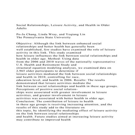 Social Relationships, Leisure Activity, and Health in Older Ad.docx