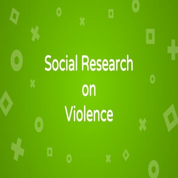Social Research on Violence