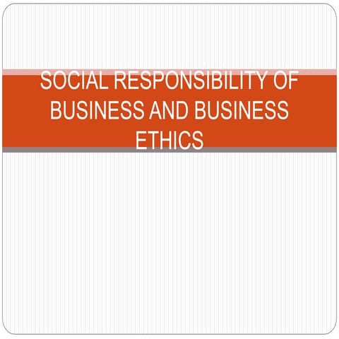 Social responsibility of business and business ethics