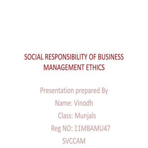Social responsibility of business management ethics