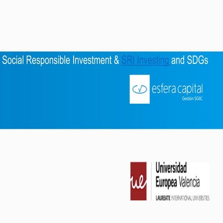 Social Responsible Impact Investing and SDGs