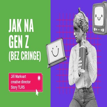 Social Restart 2023: Jiří Markvart - Jak komunikovat ke generaci Z a nebýt u ...