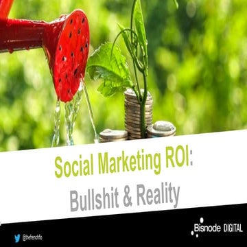 Social Marketing ROI - bullshit & reality