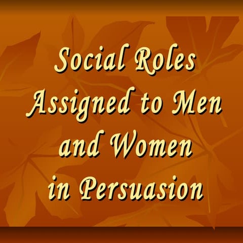 Social roles assigned to men and women