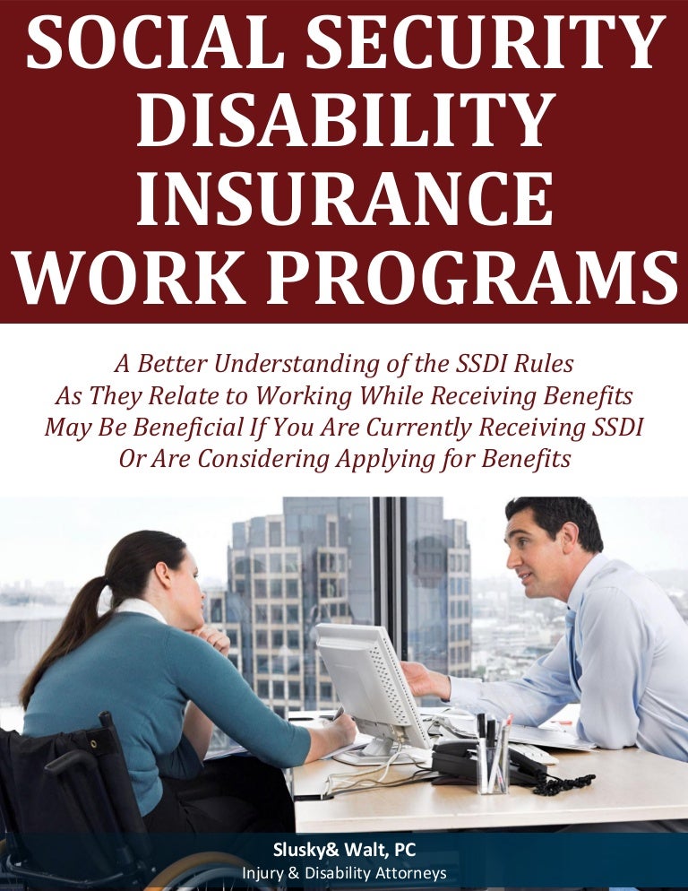 Social Security Disability Insurance Work Programs