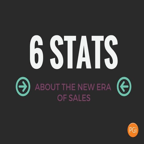 6 Stats about the New Sales Era