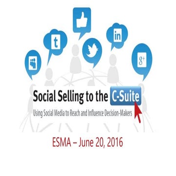 Social Selling to the C-Suite - ESMA