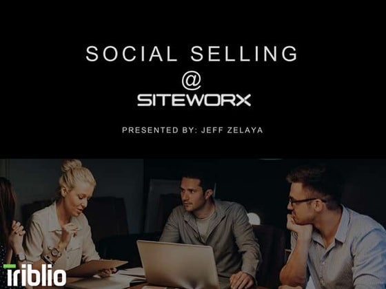 Social Selling Training Presentation @ Siteworx