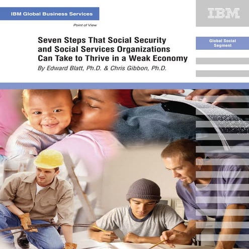 Social Service Administrative Strategies: Seven Steps to Thrive in a Weak Eco...