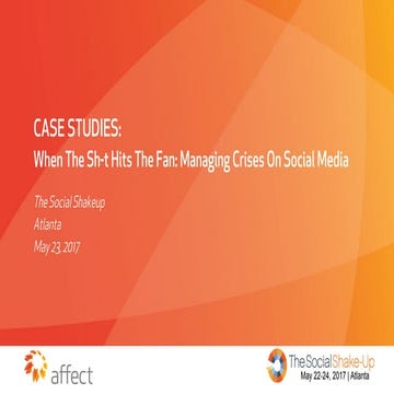 Social Shakeup Atlanta: When the Sh*t Hits the Fan - Managing Crises on Social Media