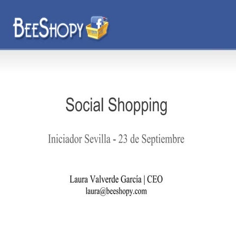 Social shopping. Iniciador Sevilla