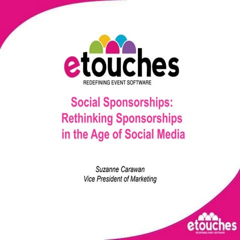 Social Sponsorships: Rethinking Sponsorships in the Age of Social Media